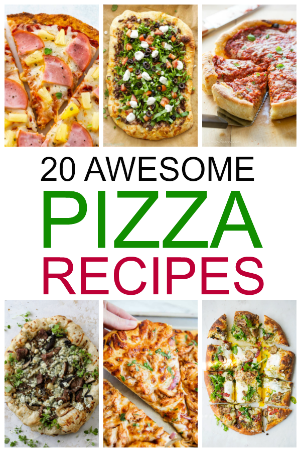20 Awesome Pizza Recipes - Just Simple Hospitality
